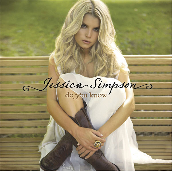 Jessica Simpson Country Album Do You Know ACountry