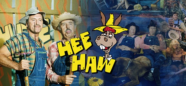 Hee Haw.
