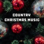 Country Christmas Music